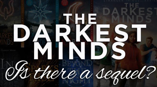 Is There a Sequel to The Darkest Minds